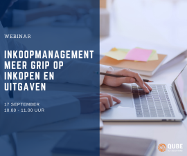 Kennissessie: Meer grip op je inkopen en uitgaven met geautomatiseerd inkoopproces